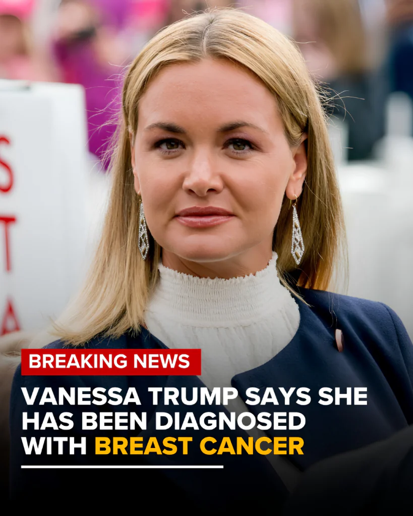 Vanessa Trump announces breast cancer diagnosis