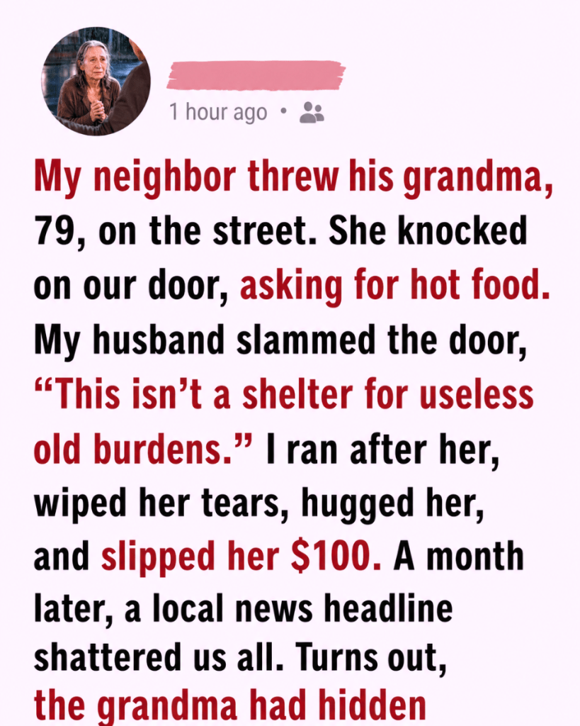 My Neighbor Threw His 79-Year-Old Grandmother Into the Street—What Happened Next Changed My Marriage Forever